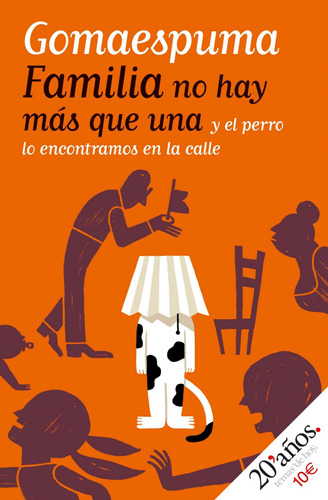 Libro Familia No Hay Más Que Una Y El Perro Lo Encontramos E