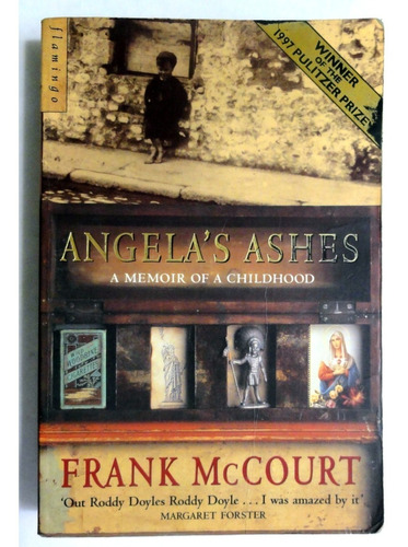 Mccourt. Angela´s Ashes. A Memoir Of Childhood. Novela.