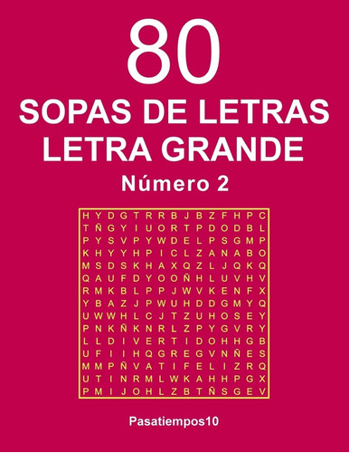 Libro: 80 Sopas De Letras Letra Grande - N. 2 (spanish Editi