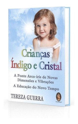 Crianças Índigo E Cristal