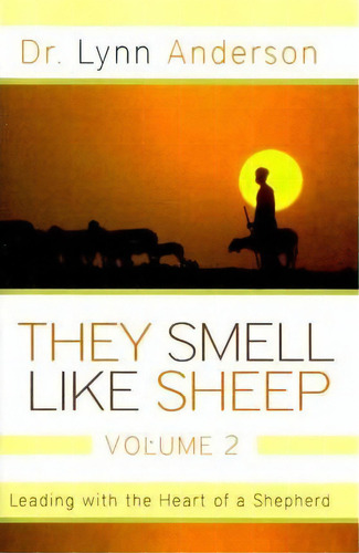 They Smell Like Sheep, Volume 2, De Dr. Dr. Lynn Anderson. Editorial Howard Books, Tapa Blanda En Inglés