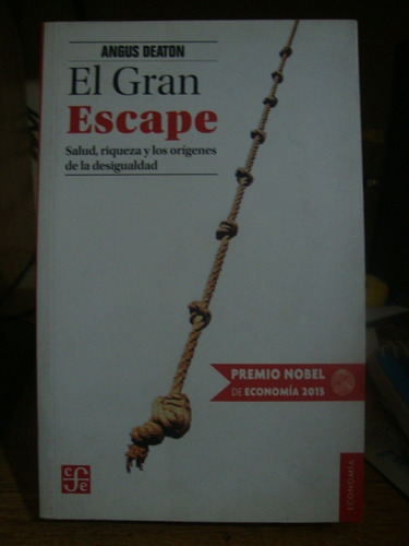 El Gran Escape - Angus Deaton