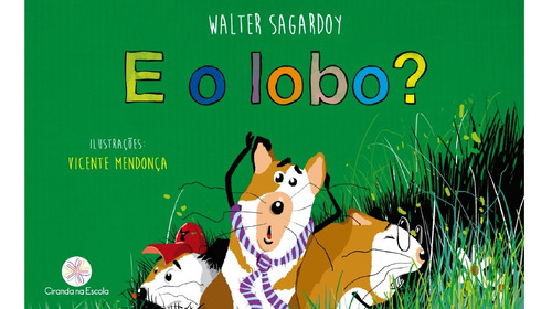 Livro E O Lobo ?