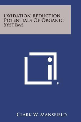 Libro Oxidation Reduction Potentials Of Organic Systems -...