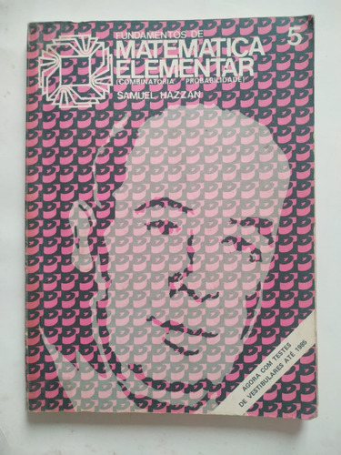 Fundamentos De Matemática Elementar 5 - Samuel Hazzan 1977 (Usado)