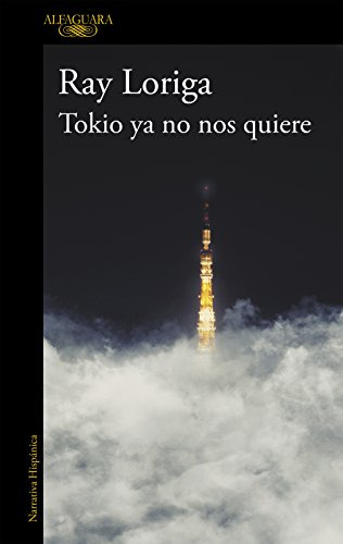 Tokio Ya No Nos Quiere - Loriga Ray