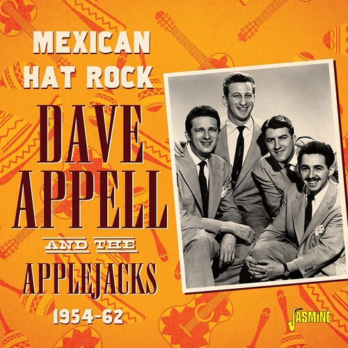 Dave & The Applejacks Appell Mexican Hat Rock 1954-1962 Cd