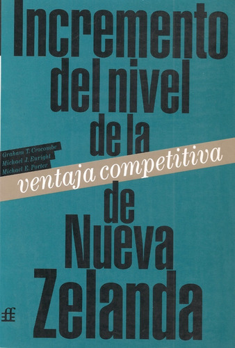 Incremento Del Nivel De Ventaja Competitiva De Nueva Zelanda