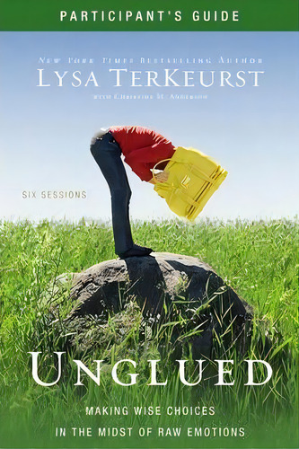 Unglued Participant's Guide, De Lysa Terkeurst. Editorial Zondervan, Tapa Blanda En Inglés
