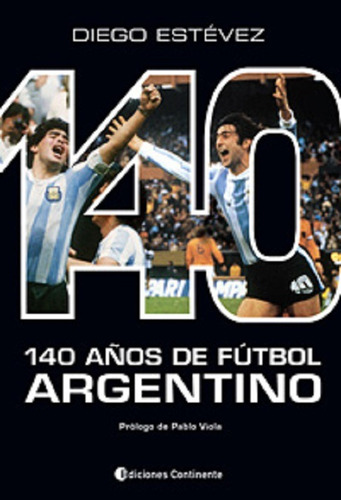 Outlet : 140 Años De Futbol Argentino