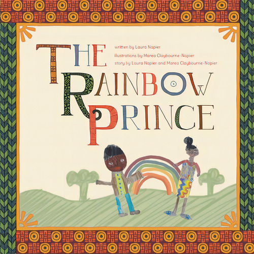 The Rainbow Prince, De Napier, Laura. Editorial Page Pub, Tapa Blanda En Inglés