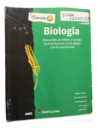  Biología 4 Intercambio Materia Editorial Santillana Conocer