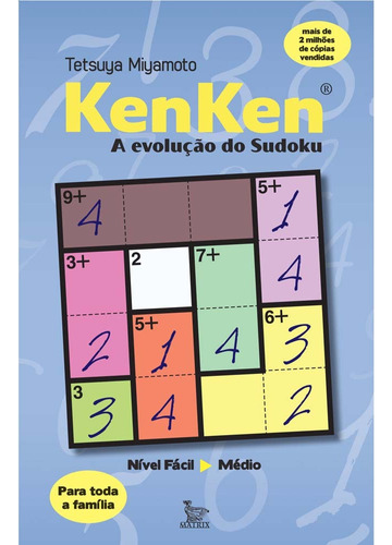 Kenken - A Evolução Do Sudoku - Para Toda A Família