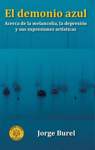Demonio Azul, El, De Jorge Burel. Editorial Linardi Y Risso En Español