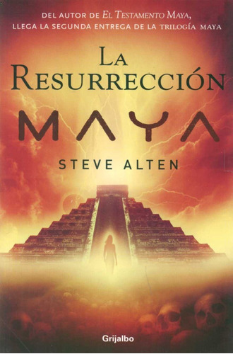 La Resurrección Maya / Steve Alten / Enviamos