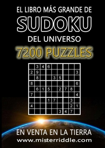Libro: El Libro Más Grande De Sudoku Del Universo 7200 Puzz