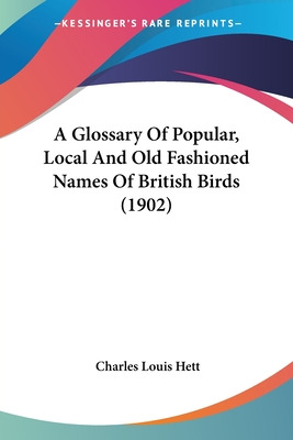Libro A Glossary Of Popular, Local And Old Fashioned Name...