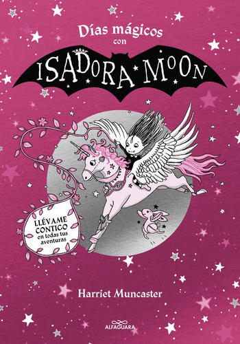 Libro: Días Mágicos Con Isadora Moon / Harriet Muncaster