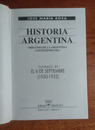 Historia Argentina José María Rosa ( Tomos 11 - 12 - 13 ) (Usado)