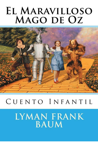 Libro: El Maravilloso Mago De Oz: Cuento (spanish Edition)