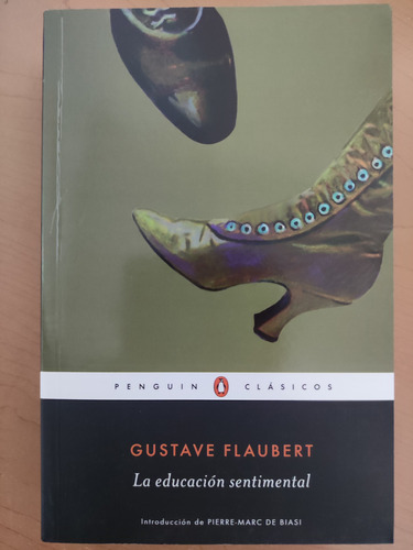 La Educación Sentimental. Gustave Flaubert. Ed. Penguin