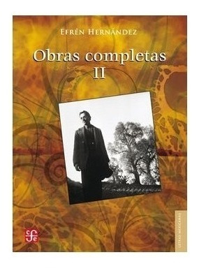 Libro: Obras Completas, Ii. Teatro, Críti | Efrén Hernánd