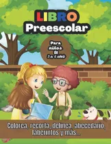 Comprar Libro: Libro Preescolar Para Niños De 3 A 6 Años: Libro Con