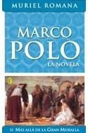 Libro Marco Polo Ii Mas Alla De La Gran Muralla (byblos) De