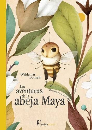 Las Aventuras De La Abeja Maya - Waldemar Bonsels