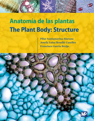 Libro Anatomã­a De Las Plantas/the Plant Body: Structure ...