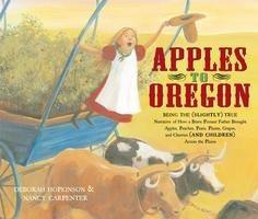 Apples To Oregon - Nancy Carpenter
