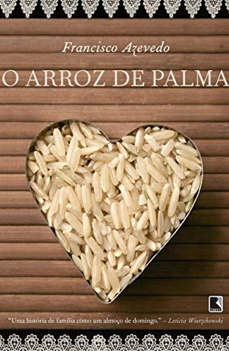 Libro Arroz De Palma, O - Ed Comemorativa