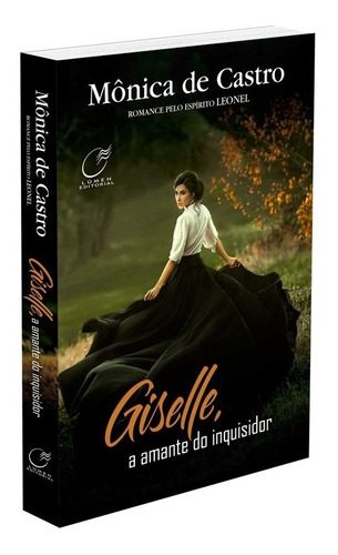 Giselle, A Amante Do Inquisidor
