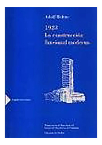 1923 La Construccion Funcional Moderna - Behne Adolf - #w