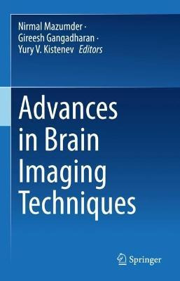 Libro Advances In Brain Imaging Techniques - Nirmal Mazum...