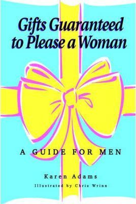 Libro Gifts Guaranteed To Please A Woman - Karen Adams