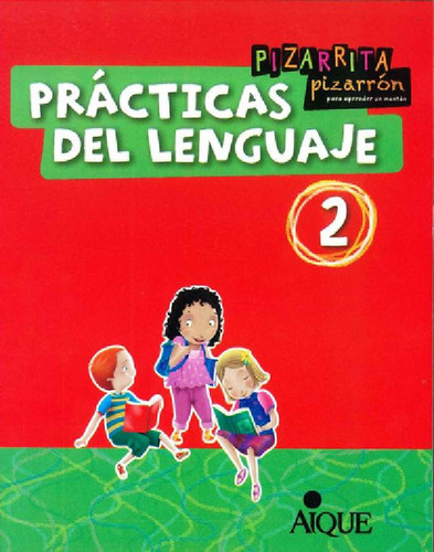 Libro - Prácticas Del Lenguaje 2 - Pizarrita, Pizarrón Por 