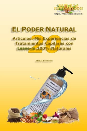 El Poder Natural: 20 Articulos - Mis Experiencias De Tratami