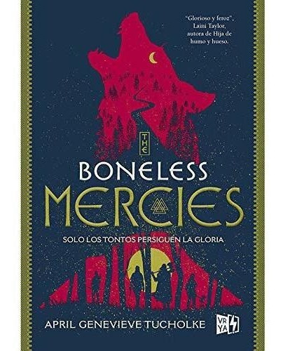 The Bonless Mercies - April Genevieve Tucholke, de April Genevieve Tucho. Editorial Lectorum Publications en español