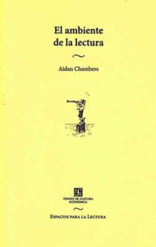El Ambiente De La Lectura - Chambers A (libro) - Nuevo