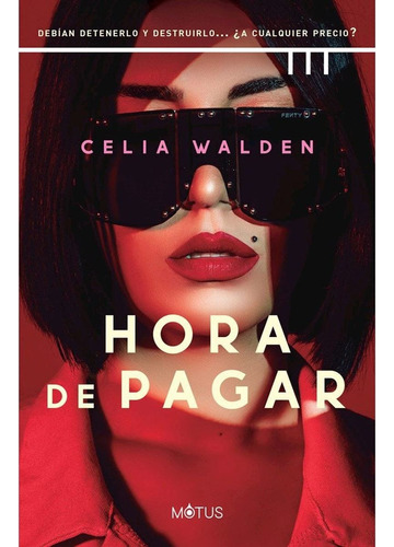 Libro Hora De Pagar - Celia Walden