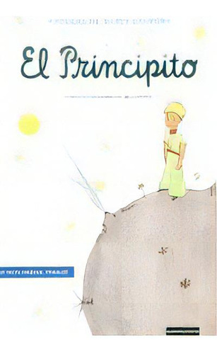 El Principito (ediciãâ³n Bilingãâ¼e Con El Texto Original En Francãâ©s), De Saint-exupéry, Antoine De. Editorial Salamandra Infantil Y Juvenil, Tapa Blanda En Español