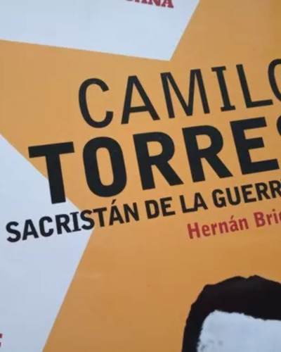 Camilo Torres / Hernán Brienza Descatalogado - Nuevo 50% Off