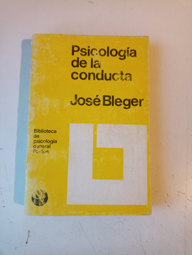 Psicología De La Conducta José Bleger Paidós Amarillo 