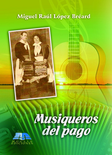 Biografías Chamameceros De Ituzaingo