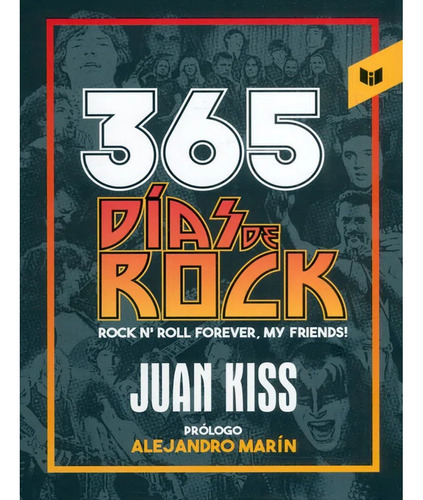 Libro Fisico 365 Días De Rock, Juan Kiss  Original