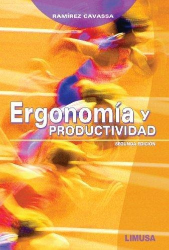 Ergonomia Y Productividad 2 Ed