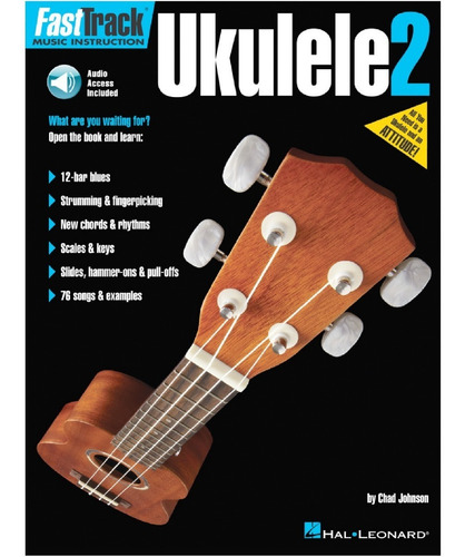 Fast Track Ukulele 2: Music Instruction.