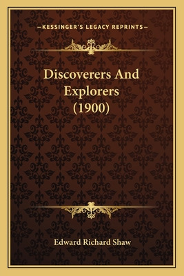 Libro Discoverers And Explorers (1900) - Shaw, Edward Ric...