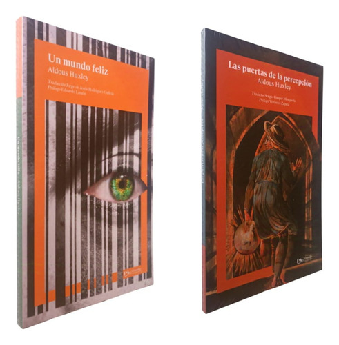 Las Puertas De La Percepción , Un Mundo Feliz, De Oscar Wilde. Editorial Editores Unidos Mexicanos, Tapa Blanda, Edición 2022 En Español, 2021